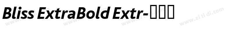 Bliss ExtraBold Extr字体转换